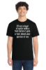 Funny Sarcastic Humorous Rude Graphic T-Shirt | Adult Humor