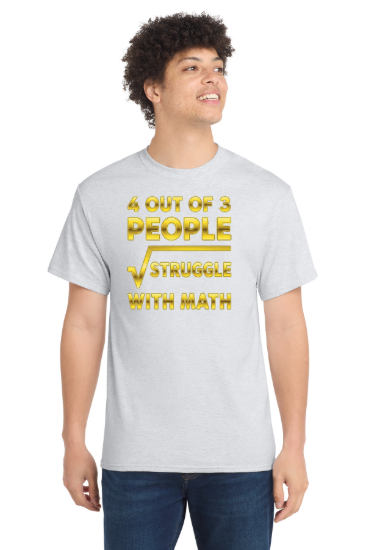 Math Struggle T-Shirt Bad Fractions Humor